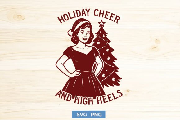 Holiday Cheer and High Heels Retro SVG Review