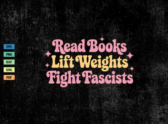 Read Books Lift Weights Fight Retro SVG Review