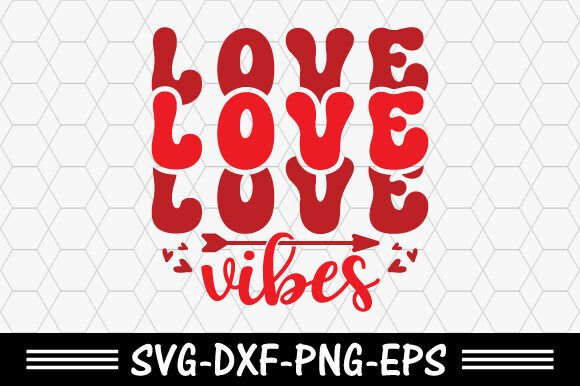 Retro Valentine Svg,Love Vibes Svg, Love Review